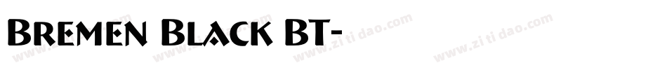 Bremen Black BT字体转换